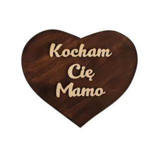 Drewniana tabliczka w kształcie serca „Kocham Cię Mamo” - Brązowa