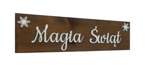 Tabliczka " Magia Świąt " - brązowa #3 Tabliczka " Magia Świąt " - brązowa #3
