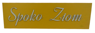Tabliczka " Spoko Ziom " Żółta