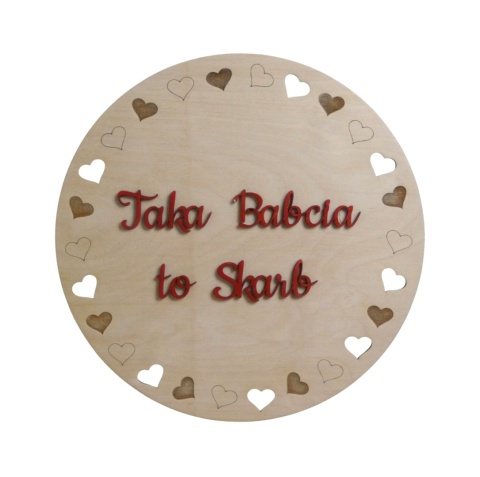Tabliczka Okragła 30cm " Taka Babcia to skarb " - naturalna #1