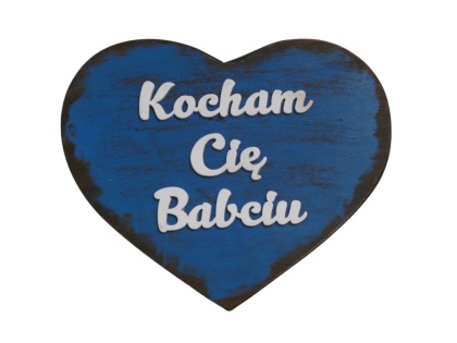 Tabliczka serce " Kocham Cię Babciu " - Niebieska Przecierana